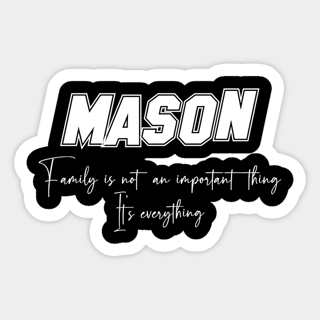 Mason Second Name, Mason Family Name, Mason Middle Name Sticker by Tanjania